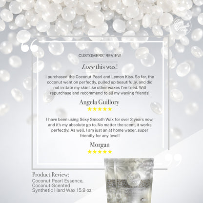 Five-star customer reviews for Sexy Smooth Wax Coconut Pearl Essence coconut-scented synthetic hard wax, with a 15.9 oz bag shown.