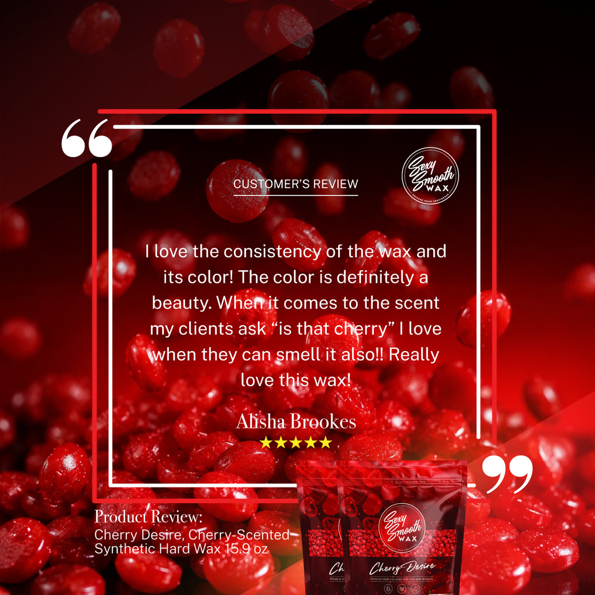 Customer review of Sexy Smooth Wax Cherry Desire cherry-scented red synthetic hard wax for professional hair removal