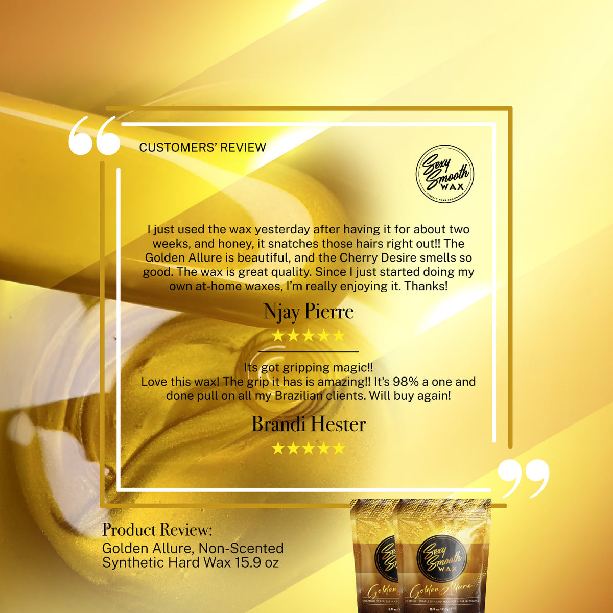 Golden Allure hard wax customer reviews featuring feedback from Sexy Smooth Wax customers