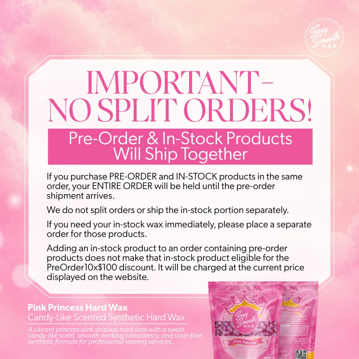 Pink Princess hard wax pre-order shipping policy explaining that pre-order and in-stock products ship together