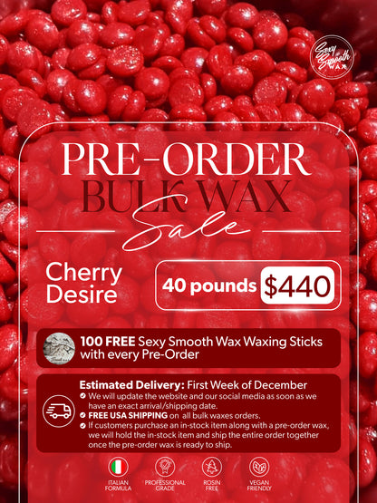 Sexy Smooth Wax Cherry Desire 40-pound bulk hard wax pre-order for $440 with 100 free waxing sticks and free USA shipping.