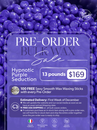 Sexy Smooth Wax Hypnotic Purple Seduction 13-pound bulk hard wax pre-order for $169 with 100 free waxing sticks and free USA shipping.
